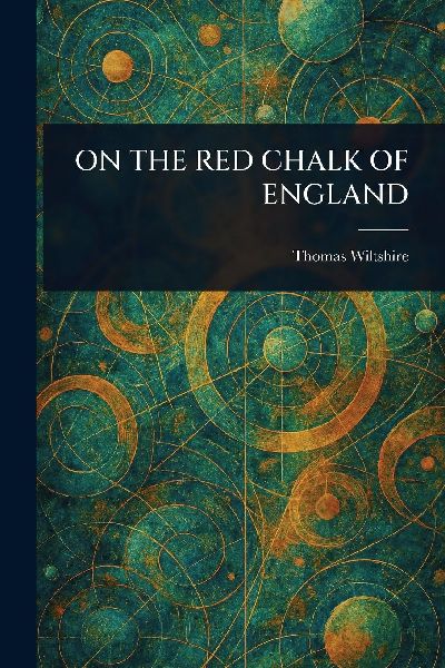 On the Red Chalk of England