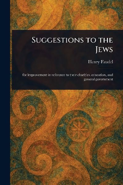 Suggestions to the Jews