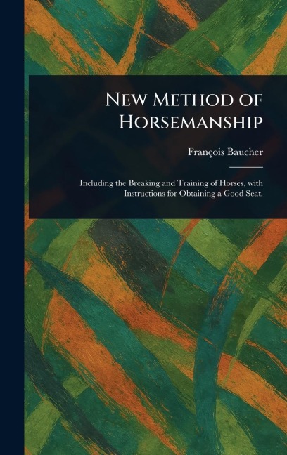 New Method of Horsemanship
