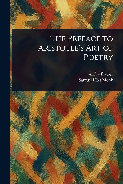 The Preface to Aristotles Art of Poetry