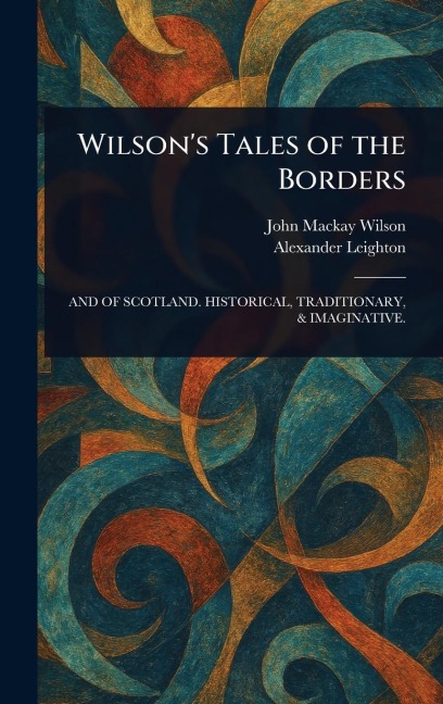 Wilson's Tales of the Borders