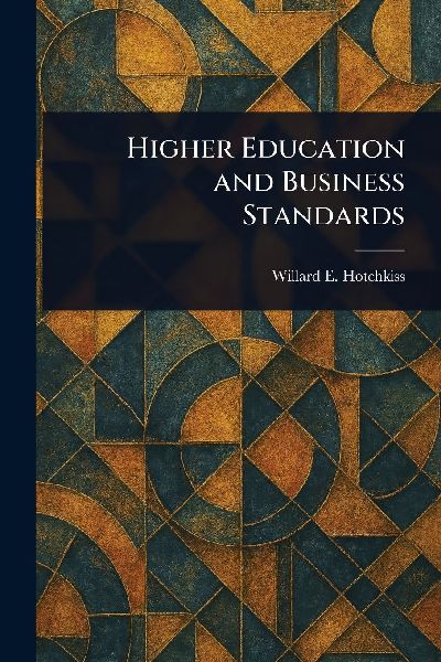 Higher Education and Business Standards