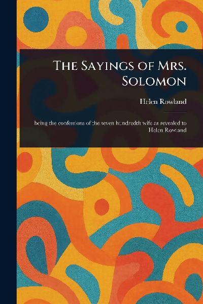 The Sayings of Mrs. Solomon