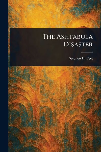 The Ashtabula Disaster