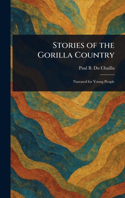 Stories of the Gorilla Country