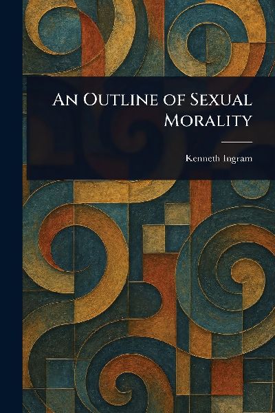 An Outline of Sexual Morality