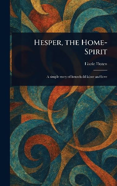 Hesper, the Home-Spirit