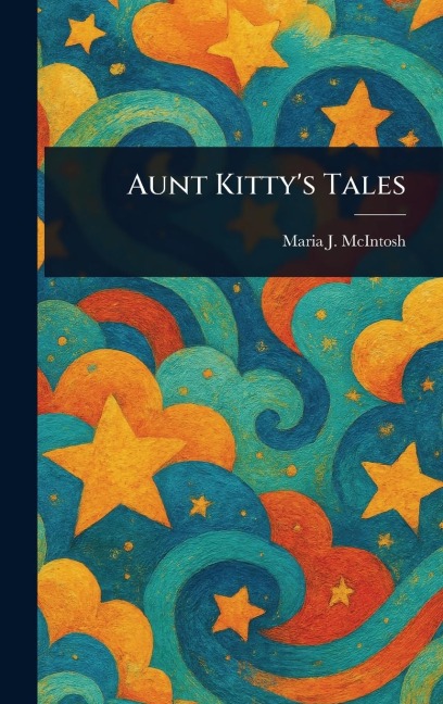 Aunt Kittys Tales