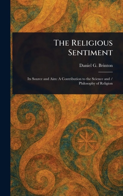 The Religious Sentiment