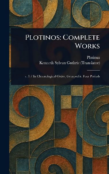 Plotinos: Complete Works