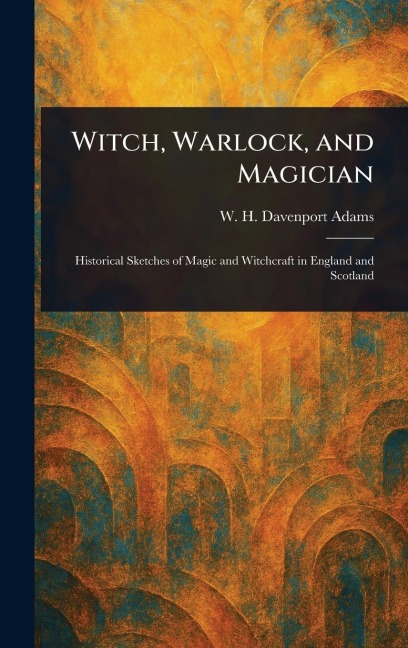 Witch, Warlock, and Magician