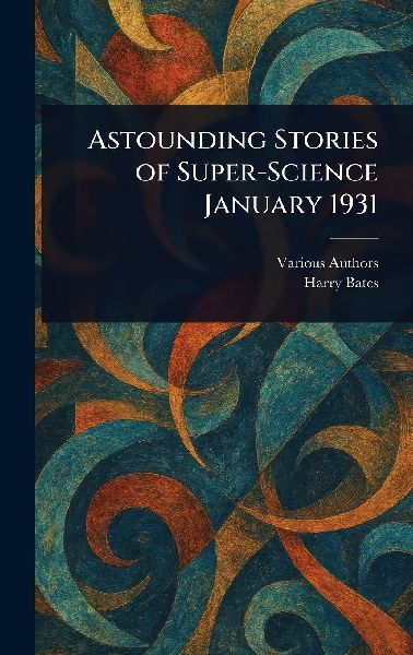 Astounding Stories of Super-Science January 1931