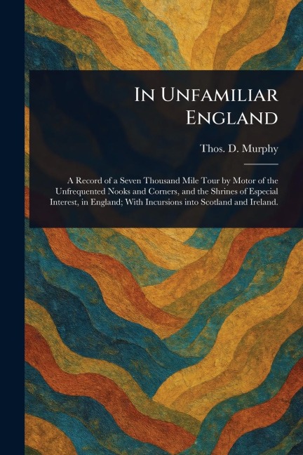 In Unfamiliar England