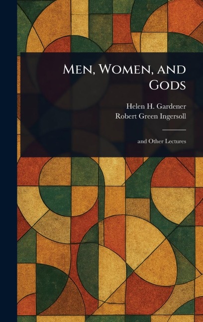 Men, Women, and Gods