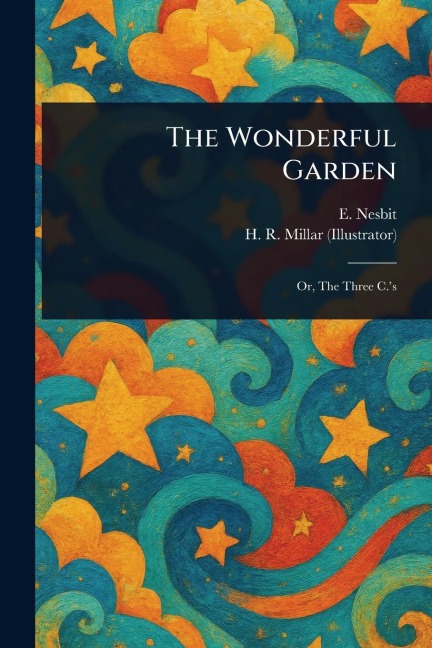 The Wonderful Garden