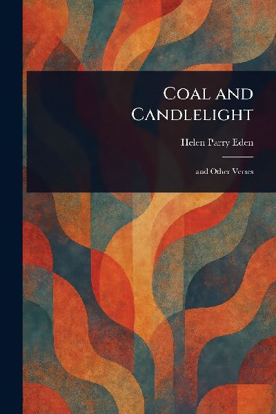 Coal and Candlelight