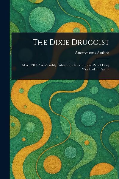 The Dixie Druggist