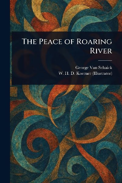 The Peace of Roaring River