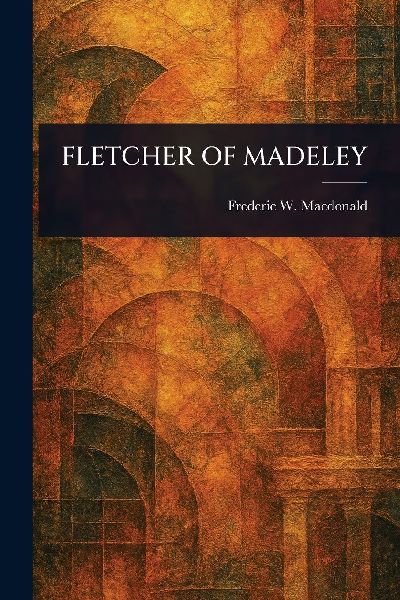 Fletcher of Madeley