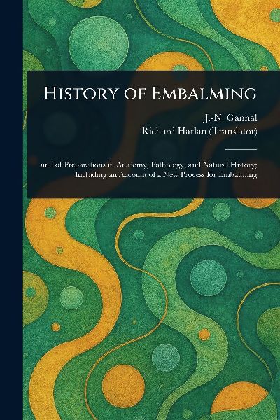 History of Embalming