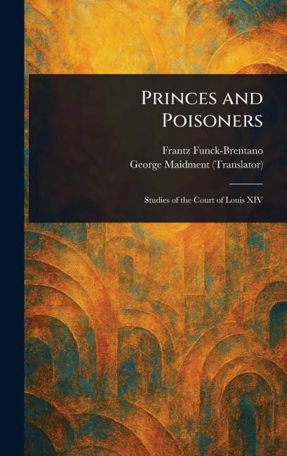 Princes and Poisoners
