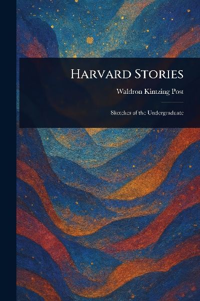Harvard Stories