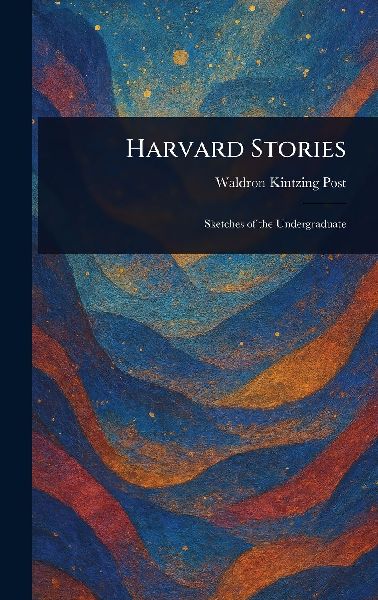 Harvard Stories