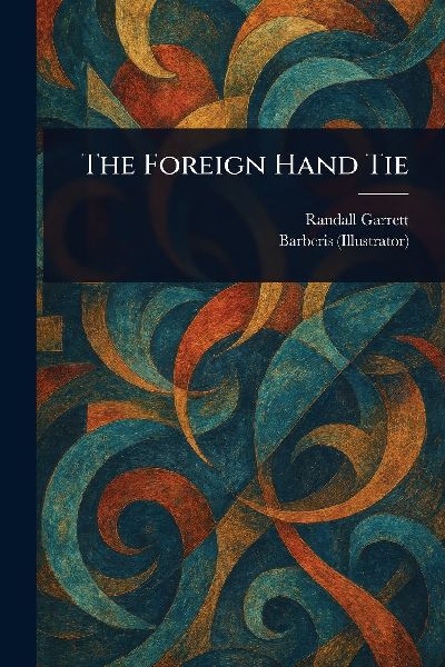 The Foreign Hand Tie
