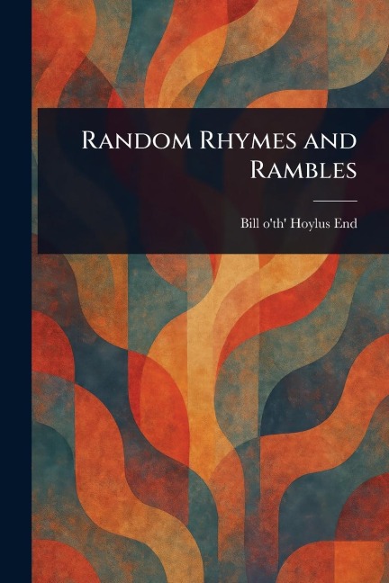 Random Rhymes and Rambles