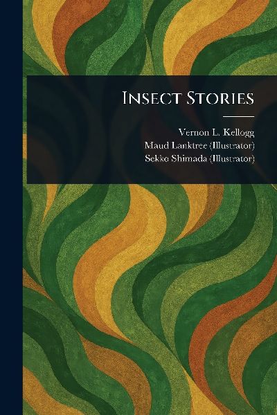 Insect Stories