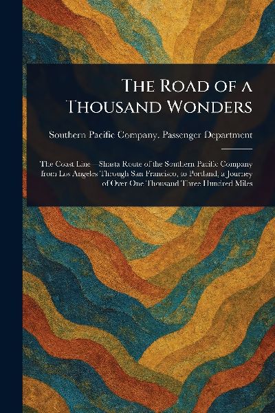 The Road of a Thousand Wonders