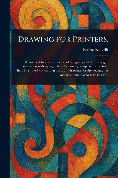 Drawing for Printers.