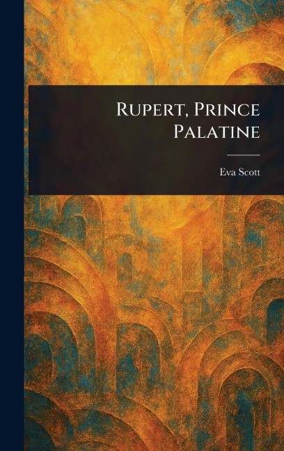 Rupert, Prince Palatine