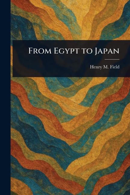 From Egypt to Japan