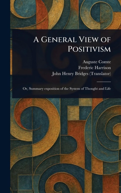 A General View of Positivism