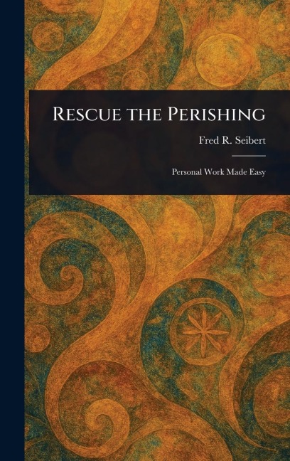 Rescue the Perishing