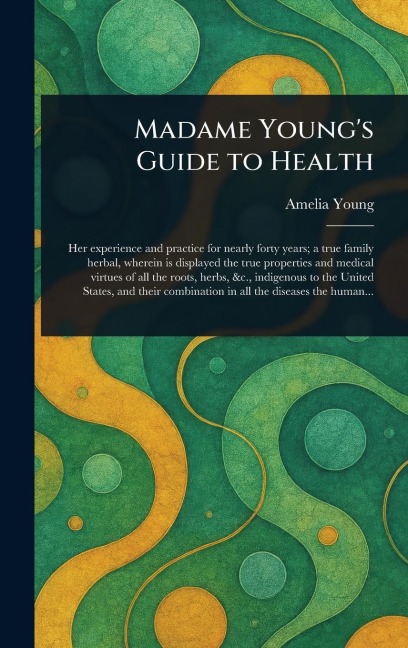 Madame Youngs Guide to Health