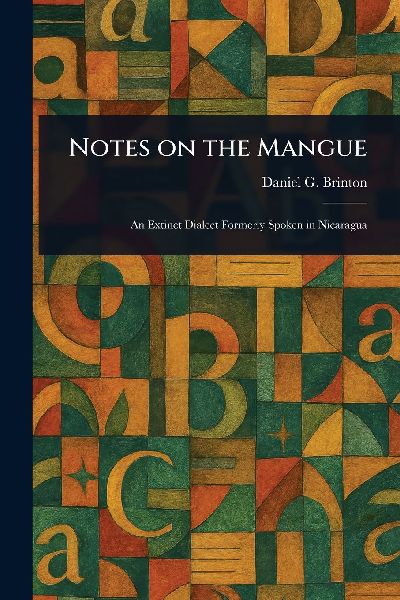 Notes on the Mangue