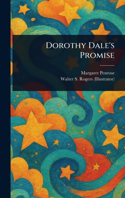 Dorothy Dale's Promise