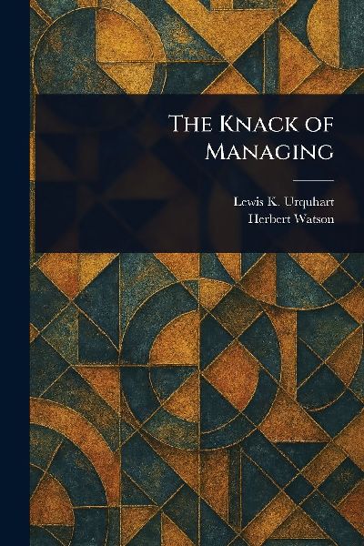 The Knack of Managing