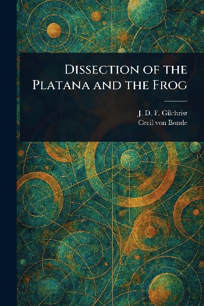 Dissection of the Platana and the Frog