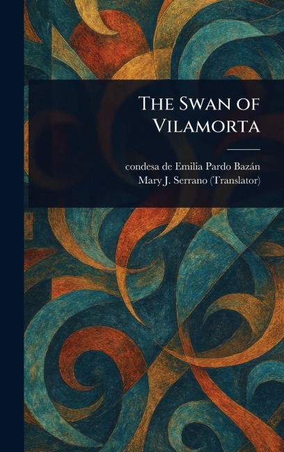 The Swan of Vilamorta