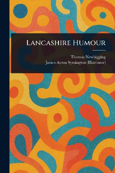 Lancashire Humour