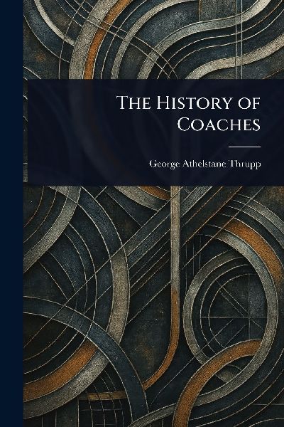 The History of Coaches