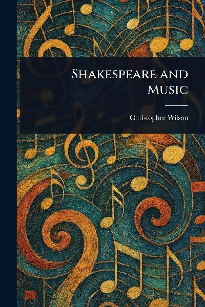 Shakespeare and Music