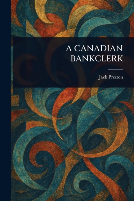 A Canadian Bankclerk