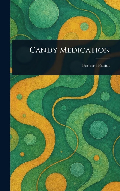 Candy Medication