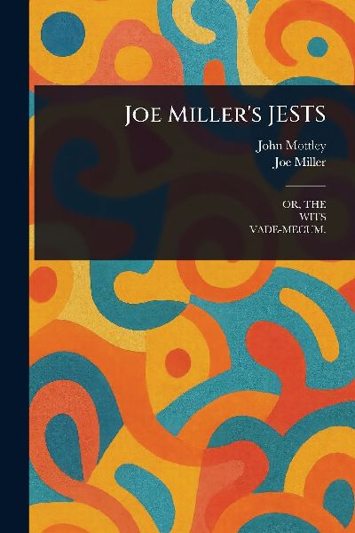 Joe Millers JESTS