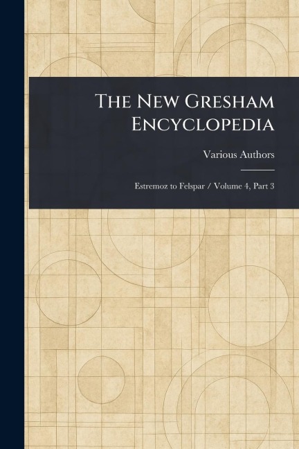 The New Gresham Encyclopedia
