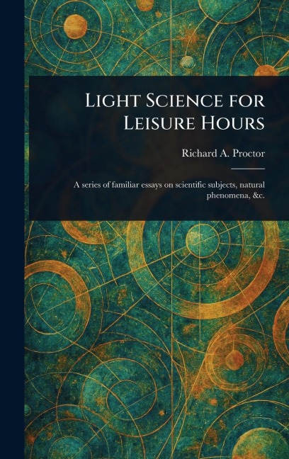 Light Science for Leisure Hours